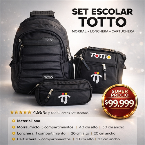 Set totto 3x1:Morral+Cartuchera+ Lonchera Solo HOY!